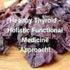 Can Dulse Help Thyroid Issues? A Natural Doctor's Experience...