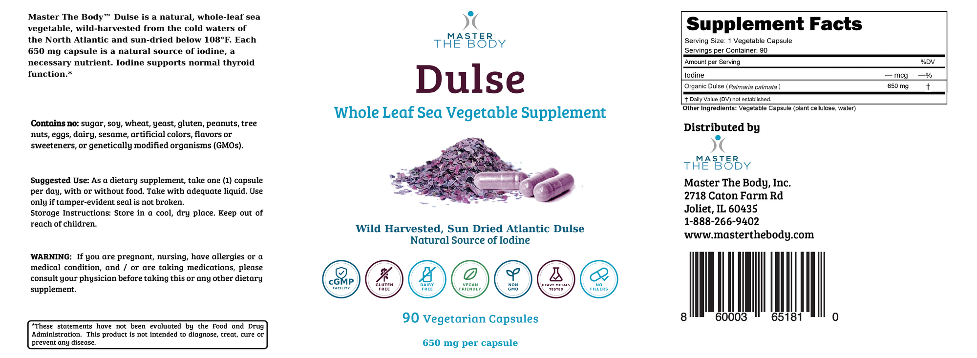 Master The Body Dulse Capsules 2026 label - front panel, Supplement Facts, suggested use, 650 mg per capsule, 90 vegetarian capsules