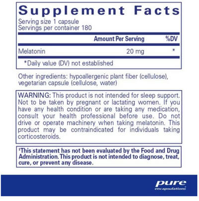 Supplement Facts label for Pure Encapsulations Melatonin, showing 20 mg amount per serving and a warning that it is not intended for sleep support.
